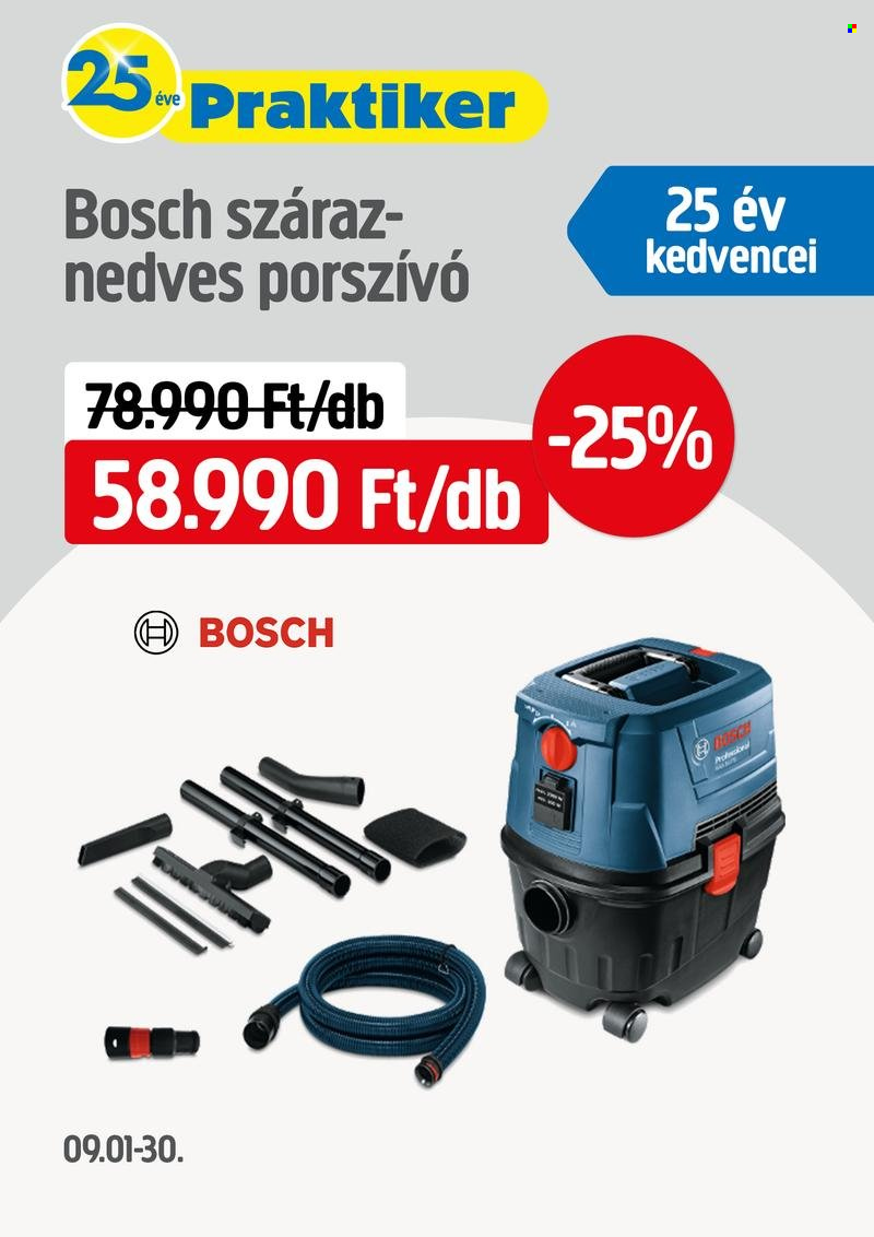 Praktiker akciós újsága  - 2023.09.01 - 2023.09.30 - Akciós termékek - Bosch, nedves porszívó, porszívó.  1. Oldal