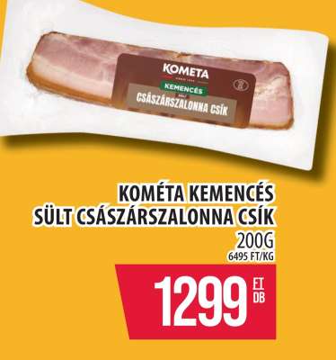 Kometa Kemencés sült császárszalonna csík