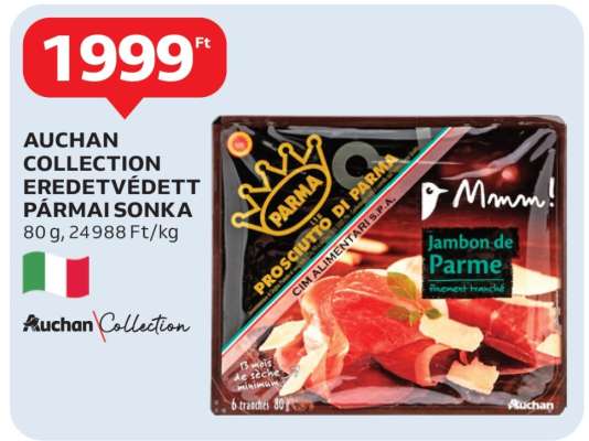 AUCHAN COLLECTION EREDETVÉDETT PÁRMAI SONKA