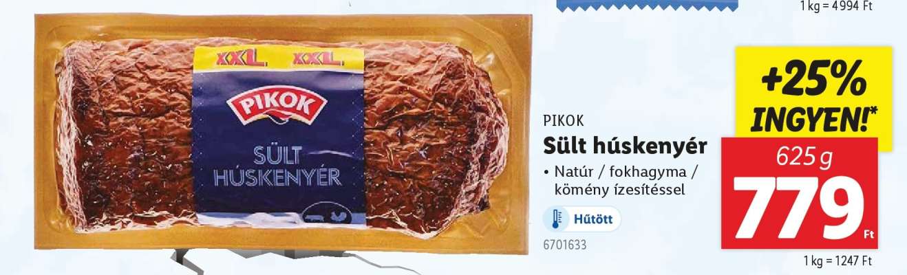 PIKOK Sült húskenyér