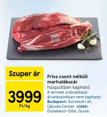 Friss csont nélküli marhalábszár