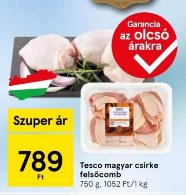 Tesco magyar csirke felsőcomb