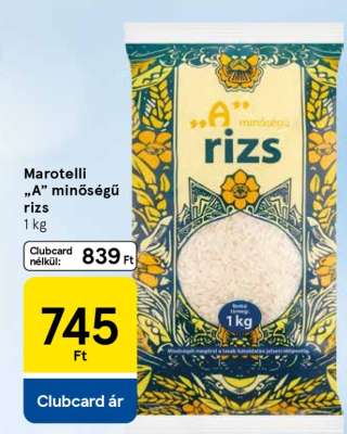 Marotelli „A” minőségű rizs