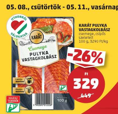 KARÁT PULYKA VASTAGKOLBÁSZ