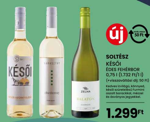 SOLTÉSZ KÉSŐI ÉDES FEHÉRBOR