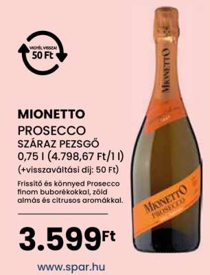 Mionetto Prosecco Száraz Pezsgő