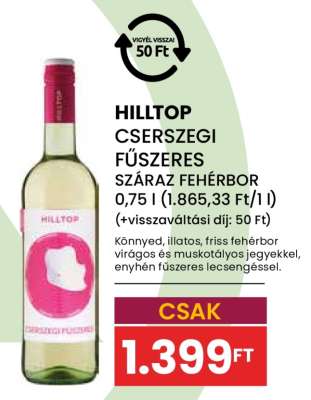 Hilltop Cserszegi Fűszeres Száraz Fehérbor