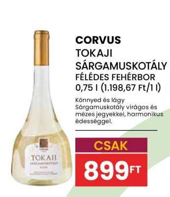 Corvus Tokaji Sárgamuskotály Félédes Fehérbor