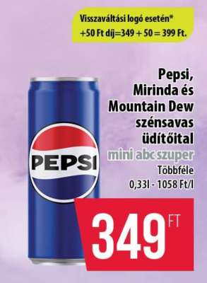 Pepsi, Mirinda és Mountain Dew szénsavas üdítőital