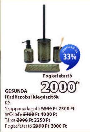GESUNDA fürdőszobai kiegészítők
