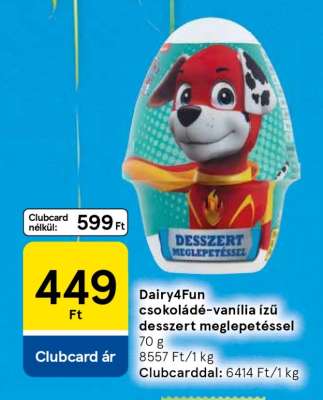 Dairy4Fun csokoládé–vanília ízű desszert meglepetéssel