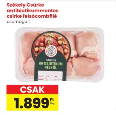 Székely Csirke antibiotikummmentes csirke felsőcombfilé
