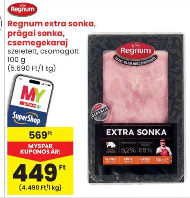 Regnum Extra sonka, prágai sonka, csemegekaraj