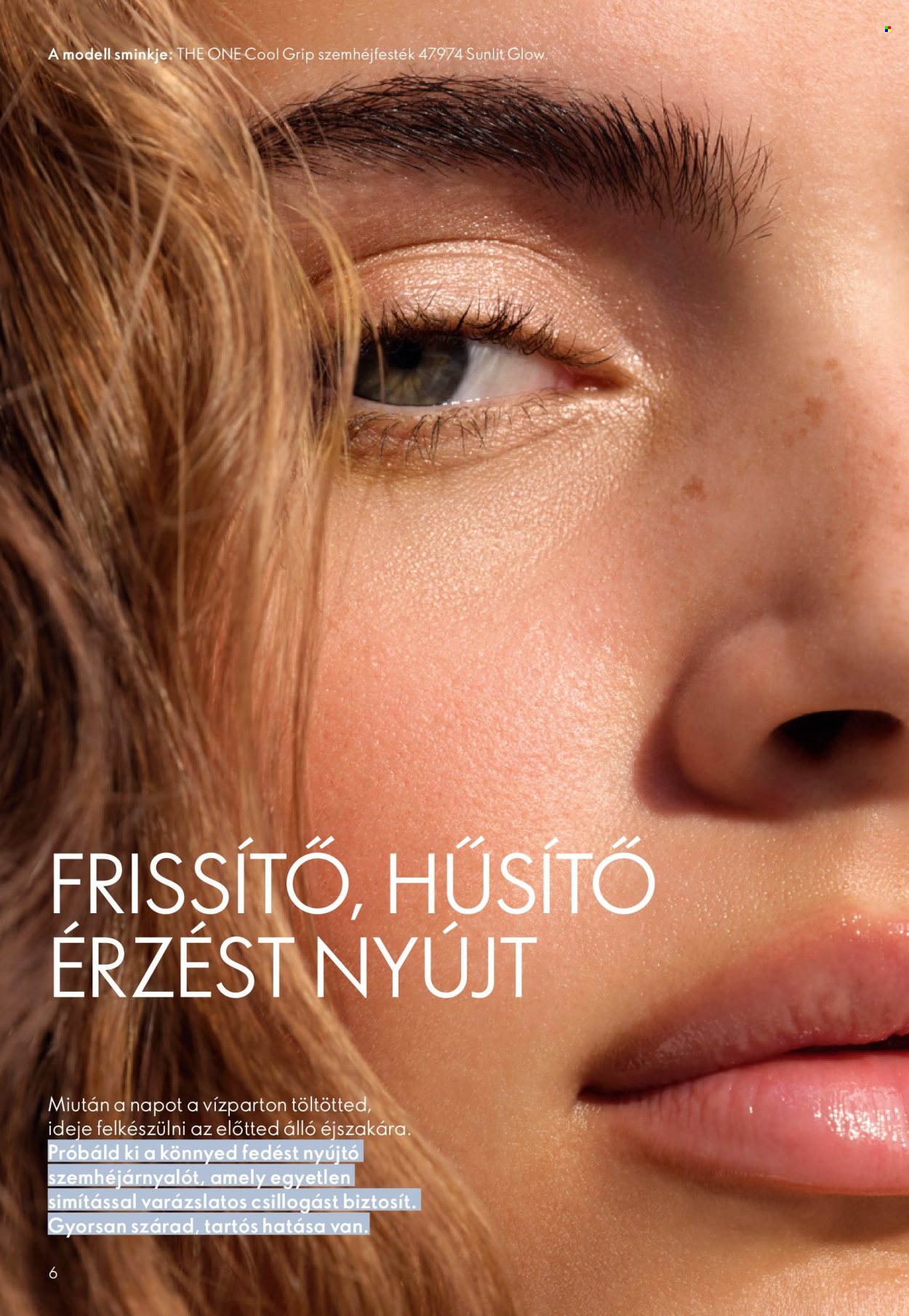 Oriflame akciós újságok - 2026.05.27 - 2026.06.16. Oldal 6