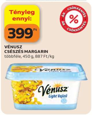 Vénusz Csészés Margarin