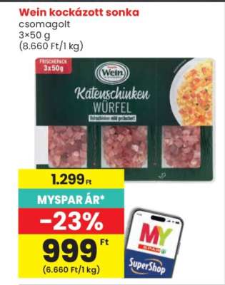 Wein kockázott sonka