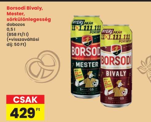 Borsodi Bivaly, Mester, sörkülönlegesség