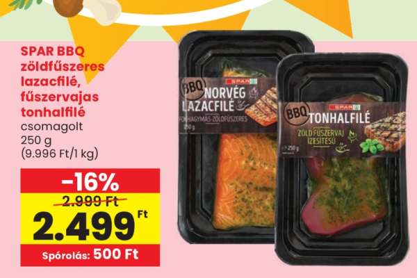 SPAR BBQ zöldfűszeres lazacfilé, fűszervajas tonhalfilé