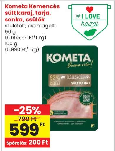 Kometa Kemencés sült karaj, tarja, sonka, csülök
