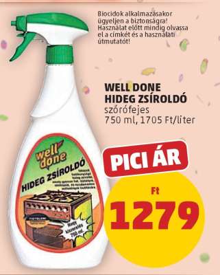 Well Done Hideg Zsíroldó