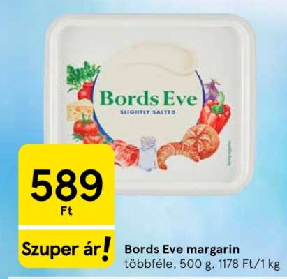 BORDS EVE Margarin