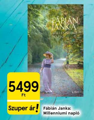 Fábián Janka: Millenniumi napló