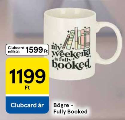 Bögre - Fully Booked