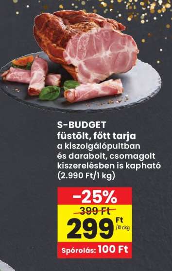 S-BUDGET füstölt, főtt tarja