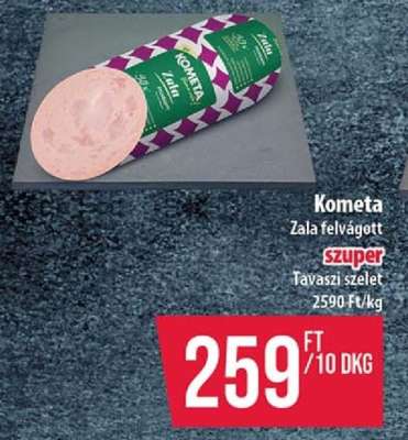 Kometa Zala felvágott