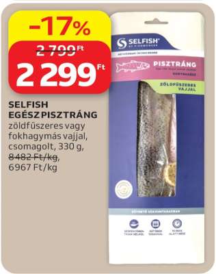 SELFISH EGÉSZ PISZTRÁNG