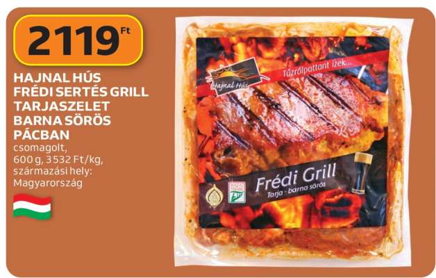 HAJNAL HÚS FRÉDI SERTÉS GRILL TARJASZELET BARNA SÖRÖS PÁCBAN