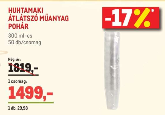 HUHTAMAKI ÁTLÁTSZÓ MŰANYAG POHÁR