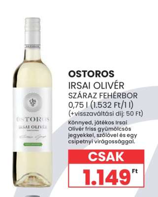 Ostoros Irsai Olivér Száraz Fehérbor