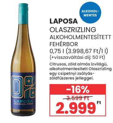 LAPOSA OLASZRIZLING ALKOHOLMENTESÍTETT FEHÉRBOR
