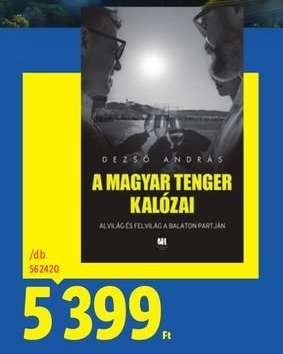 A MAGYAR TENGER KALÓZAI