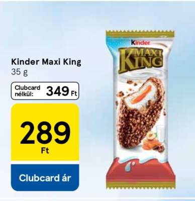 KINDER Maxi King