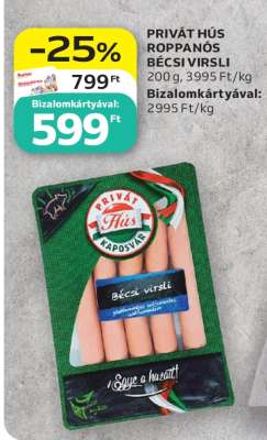 PRIVÁT HÚS ROPPANÓS BÉCSI VIRSLI