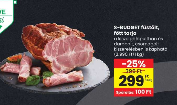 S-BUDGET füstölt, főtt tarja