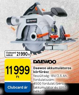 Daewoo akkumulátoros körfűrész