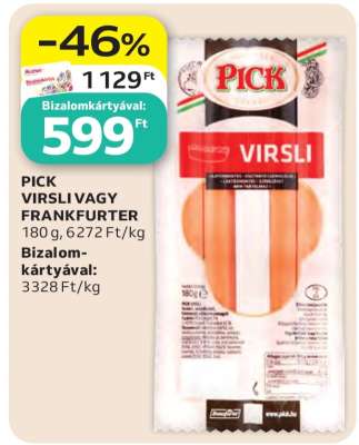 PICK Virsli vagy Frankfurter