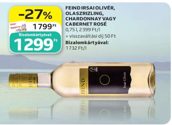 FEIND IRSAI OLIVÉR, OLASZRIZLING, CHARDONNAY VAGY CABERNET ROSÉ