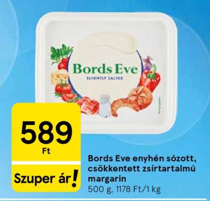 Bords Eve Enyhén sózott, csökkentett zsírtartalmú margarin