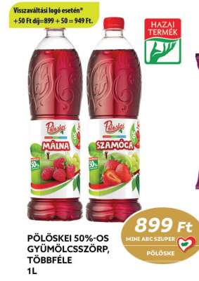 Pölöskei 50%-os gyümölcsszörp, többféle