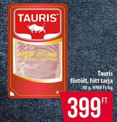 Tauris füstölt, főtt tarja