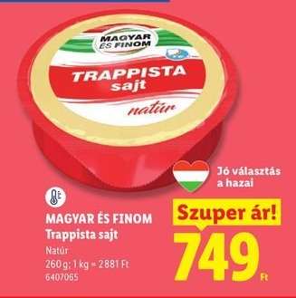 MAGYAR ÉS FINOM Trappista sajt