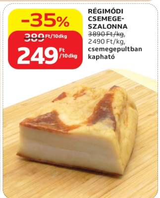 RÉGIMÓDI CSEMEGE-SZALONNA