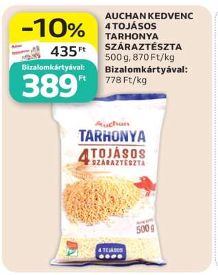 AUCHAN KEDVENC 4 TOJÁSOS TARHONYA SZÁRAZTÉSZTA