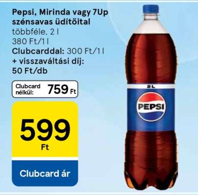 Pepsi, Mirinda vagy 7up szénsavas üdítőital