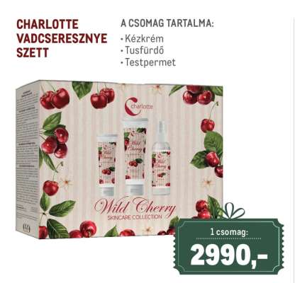 CHARLOTTE VADCSERESZNYE SZETT