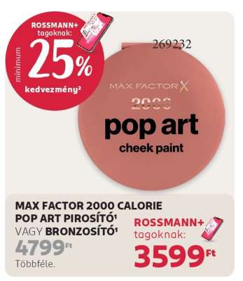 MAX FACTOR 2000 CALORIE POP ART PIROSÍTÓ